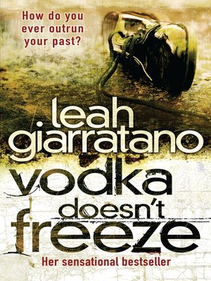 cover image of Vodka Doesn't Freeze